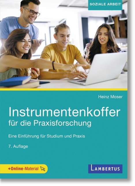 Heinz Moser: Instrumentenkoffer für die Praxisforschung, Buch