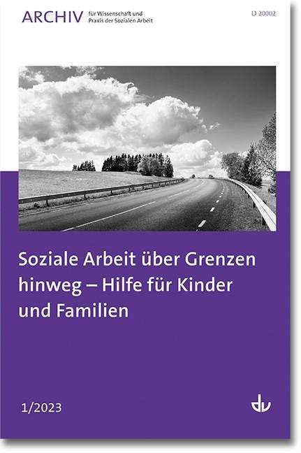 Soziale Arbeit über Grenzen hinweg - Hilfe für Kinder und Familien, Buch