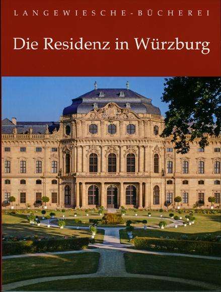 Albrecht Miller: Die Residenz in Würzburg, Buch