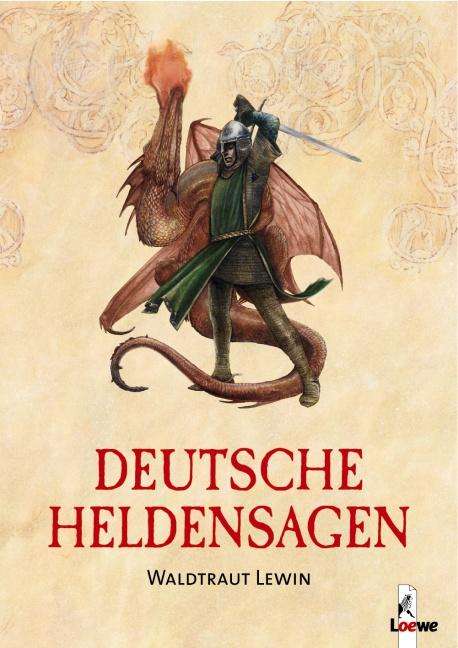 Waldtraut Lewin: Deutsche Heldensagen, Buch