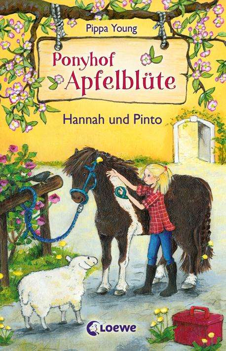 Pippa Young: Ponyhof Apfelblüte 04. Hannah und Pinto, Buch