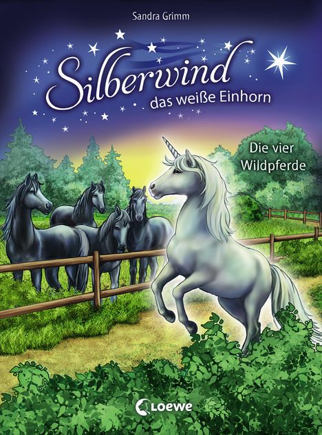 Sandra Grimm: Silberwind, das weiße Einhorn - Die vier Wildpferde, Buch