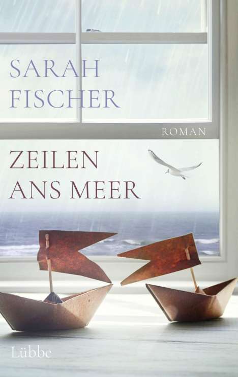 Sarah Fischer: Zeilen ans Meer, Buch