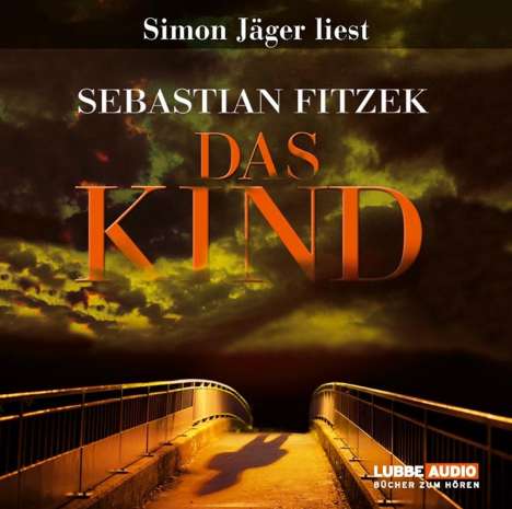 Sebastian Fitzek: Das Kind, 4 CDs