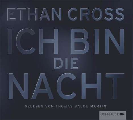 Ethan Cross: Ich bin die Nacht, 6 CDs