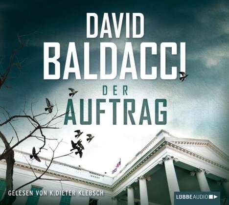 David Baldacci (geb. 1960): Der Auftrag, 6 CDs