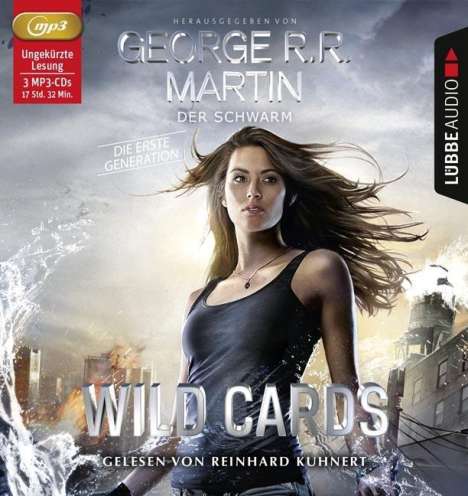 George R. R. Martin: Wild Cards. Die erste Generation 02. Der Schwarm, 3 CDs