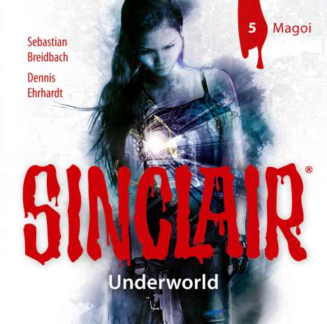 Dennis Ehrhardt: Sinclair Underworld (Folge 5) Magoi, CD