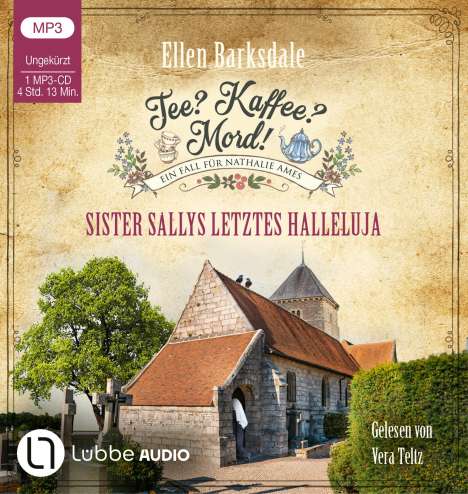 Ellen Barksdale: Tee? Kaffee? Mord! - Sister Sallys letztes Halleluja, MP3-CD