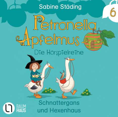 Petronella Apfelmus - Die Hörspielreihe Teil 6, CD