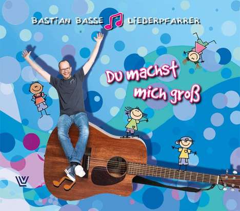 Bastian Basse: Du machst mich groß, CD