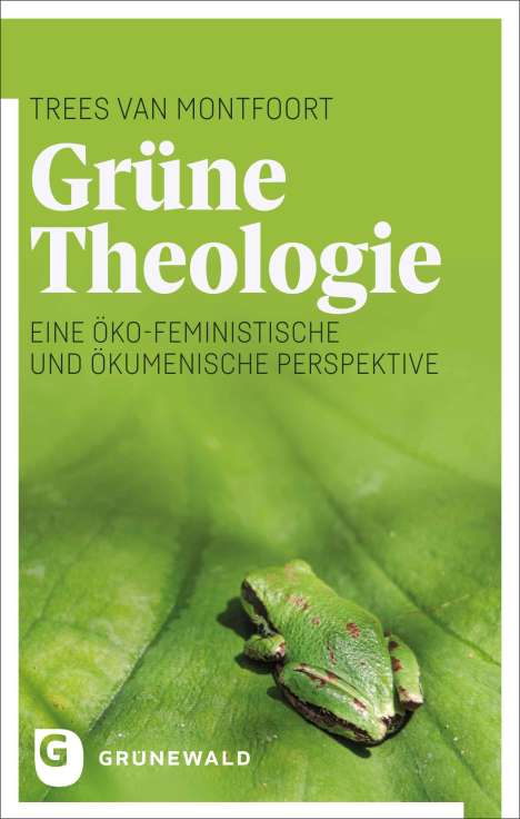 Trees van Montfoort: Grüne Theologie, Buch