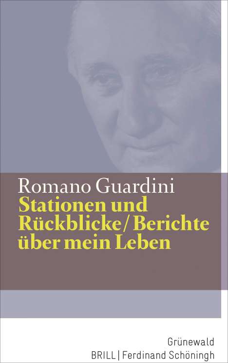 Romano Guardini: Stationen und Rückblicke / Berichte über mein Leben, Buch