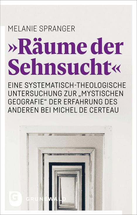 Melanie Spranger: "Räume der Sehnsucht", Buch