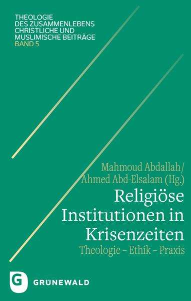Religiöse Institutionen in Krisenzeiten, Buch