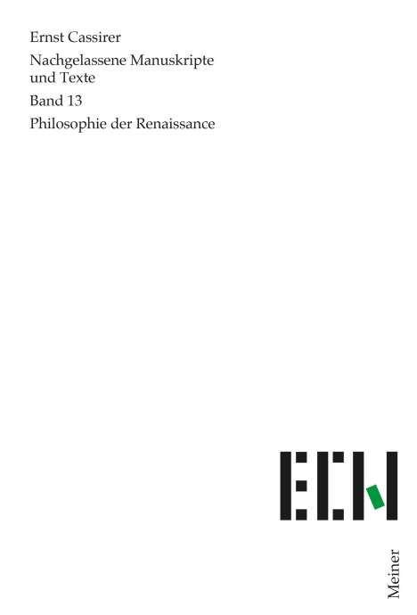 Ernst Cassirer: Cassirer, E: Nachgel. Manuskripte 13, Buch