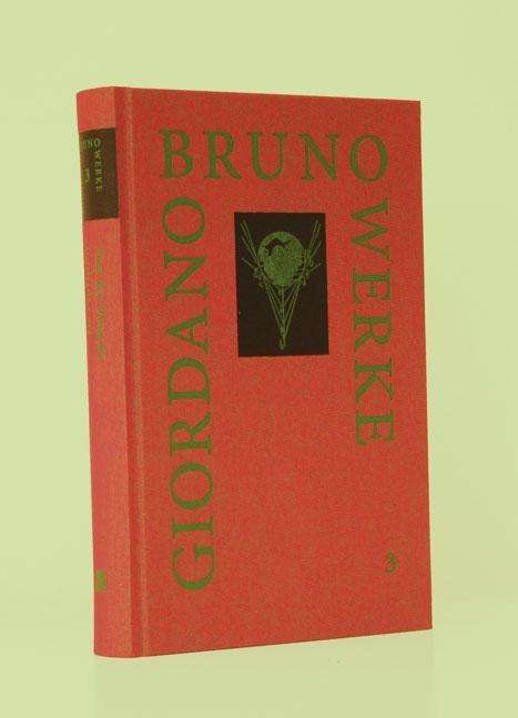 Giordano Bruno: De gl'heroici furori / Von den, Buch