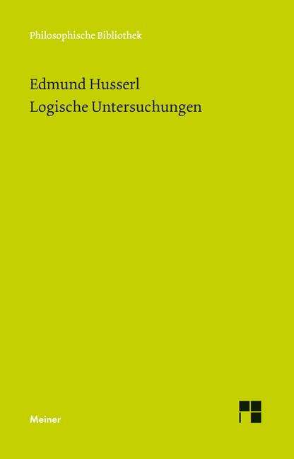 Edmund Husserl: Logische Untersuchungen, Buch