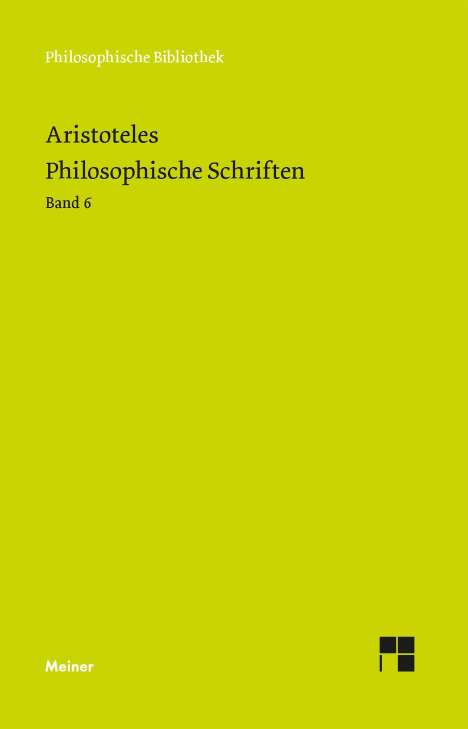 Aristoteles: Philosophische Schriften. Band 6, Buch