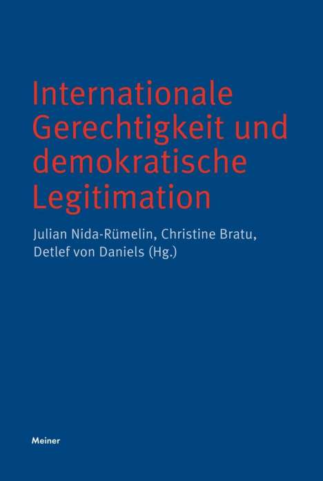 Internationale Gerechtigkeit und demokratische Legitimation, Buch