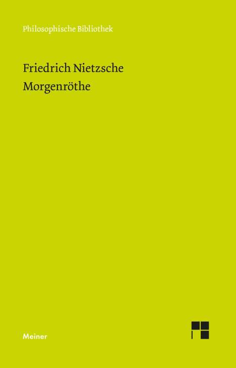Friedrich Nietzsche (1844-1900): Morgenröthe (Neue Ausgabe 1887), Buch