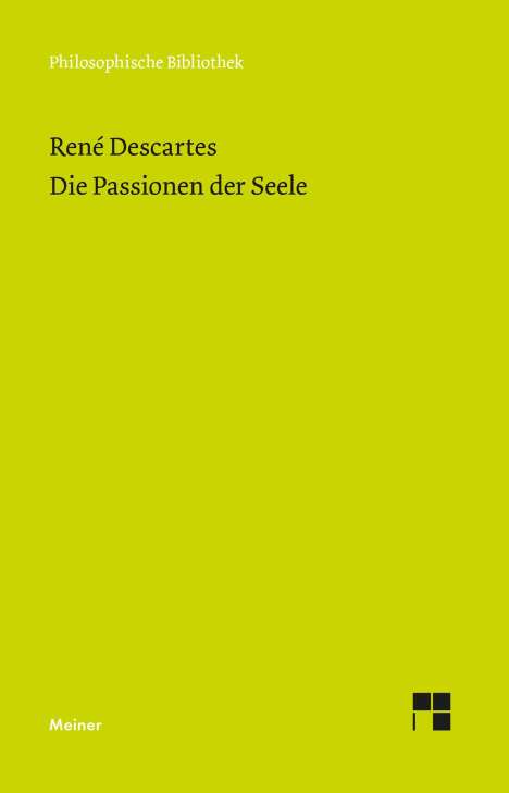 René Descartes: Die Passionen der Seele, Buch