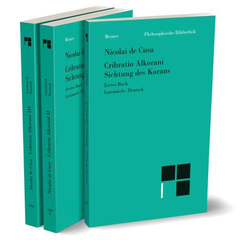 Cusa de Nicolai: Sichtung des Korans Bd 1-3, Buch