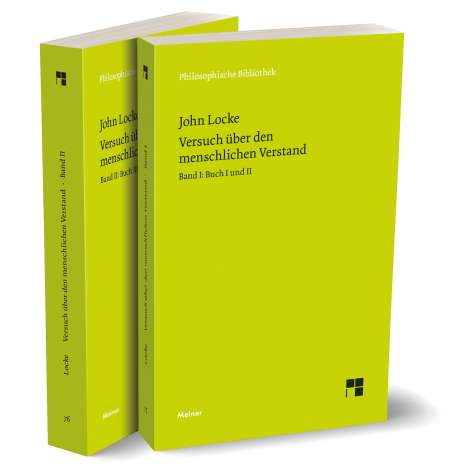 John Locke: Versuch über den menschlichen Verstand. Band 1+2, 2 Bücher