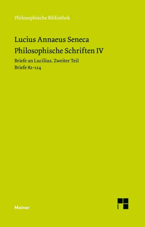 Seneca: Philosophische Schriften IV, Buch