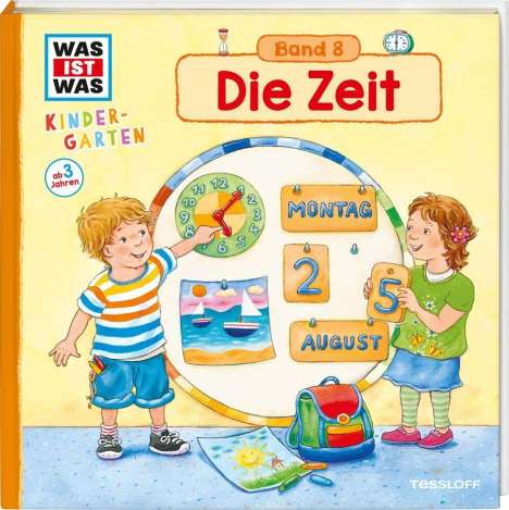 Andrea Weller-Essers: Weller-Essers, A: WAS IST WAS Kindergarten, Band 8. Die Zeit, Buch