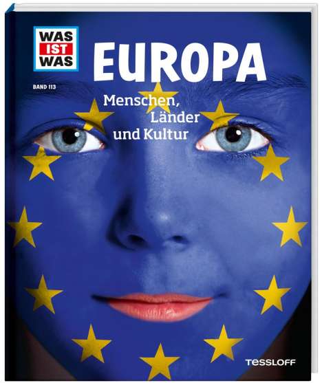 Andrea Weller-Essers: WAS IST WAS Band 113. Europa. Menschen, Länder und Kultur, Buch