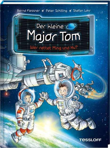 Bernd Flessner: Der kleine Major Tom. Band 11: Wer rettet Ming und Hu?, Buch