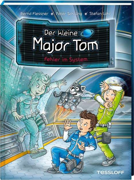 Bernd Flessner: Der kleine Major Tom. Band 16. Fehler im System, Buch
