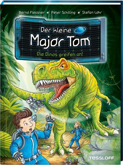 Bernd Flessner: Der kleine Major Tom. Band 19. Die Dinos greifen an!, Buch