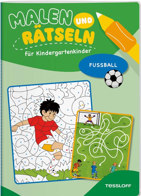 Titel: "Malen und Rätseln für Kindergartenkinder". Motiv: Fußballspiel, Labyrinth und Malen nach Zahlen.