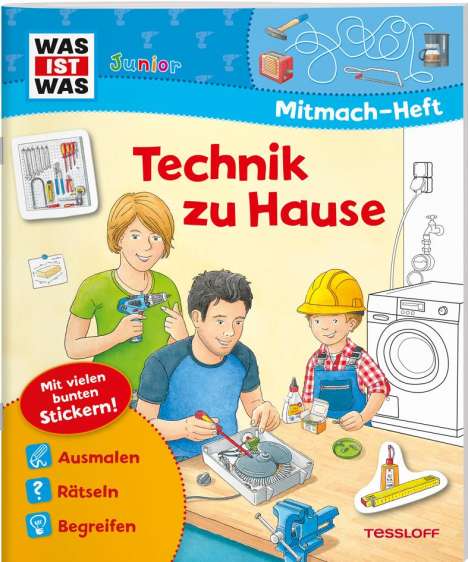 Sabine Schuck: WAS IST WAS Junior Mitmach-Heft Technik zu Hause, Buch