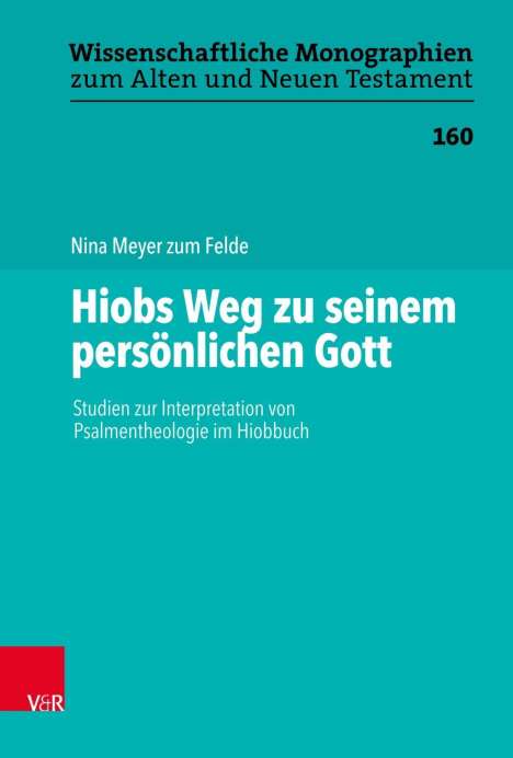 Nina Meyer zum Felde: Meyer zum Felde, N: Hiobs Weg zu seinem persönlichen Gott, Buch