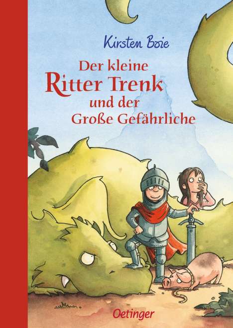 Kirsten Boie: Der kleine Ritter Trenk und der Große Gefährliche, Buch