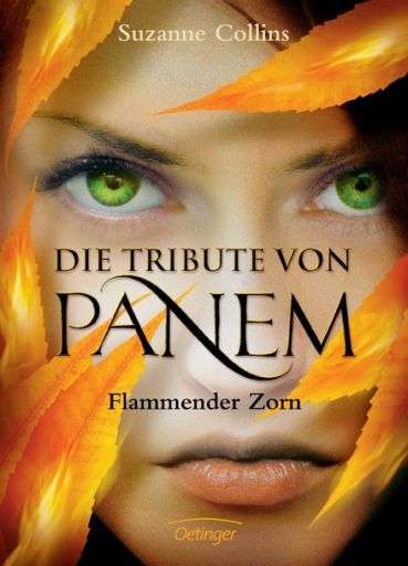Suzanne Collins: Die Tribute von Panem 3. Flammender Zorn, Buch