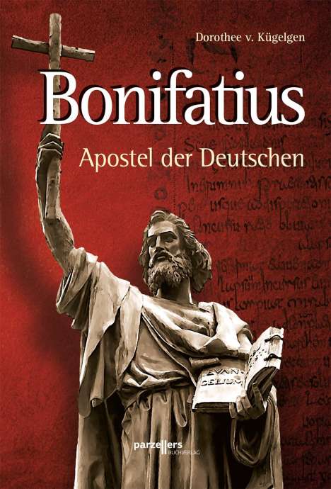 Dorothee von Kügelgen: Bonifatius, Buch