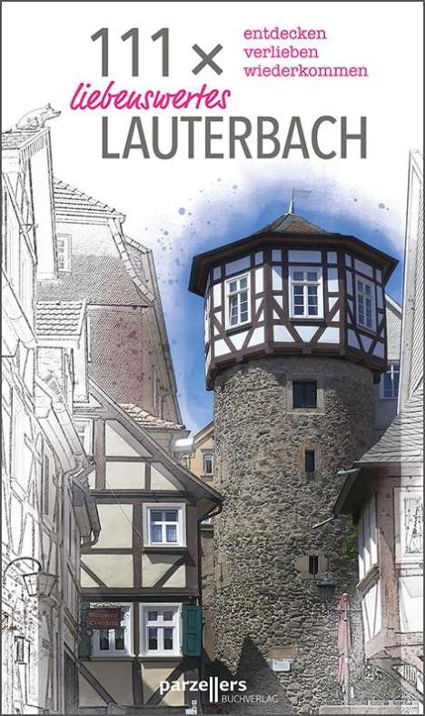 111 x liebenswertes Lauterbach, Buch