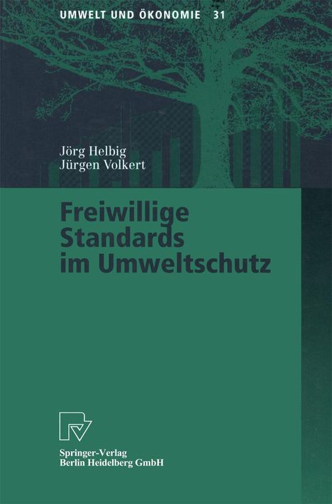 Jürgen Volkert: Freiwillige Standards im Umweltschutz, Buch