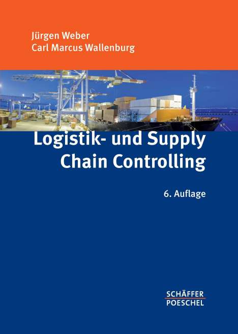 Jürgen Weber: Logistik- und Supply-Chain-Controlling, Buch