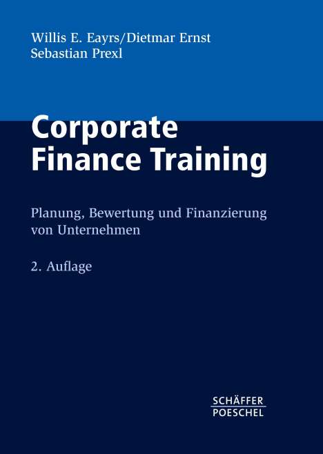 Willis E. Eayrs: Corporate Finance Training, Buch