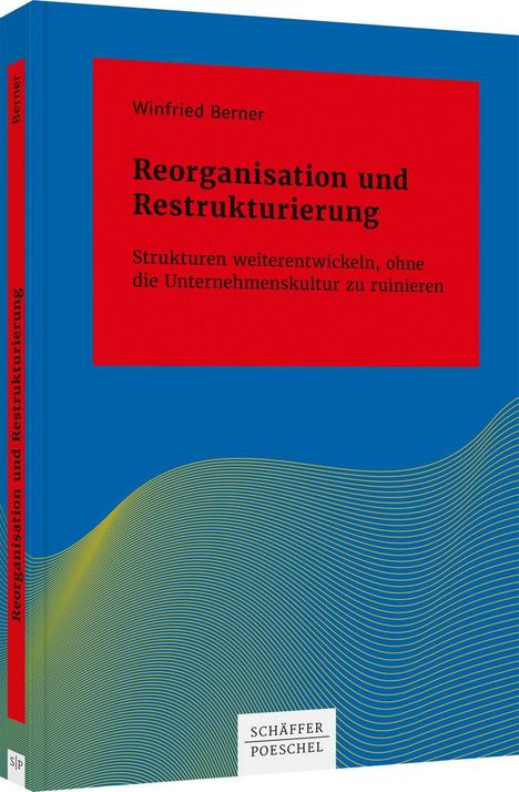 Winfried Berner: Reorganisation und Restrukturierung, Buch