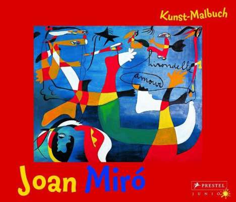 Annette Roeder: Kunst-Malbuch Joan Miró, Buch