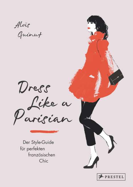 Aloïs Guinut: Dress like a Parisian, Buch