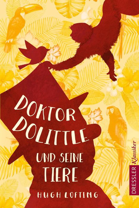 Hugh Lofting: Lofting, H: Doktor Dolittle und seine Tiere, Buch