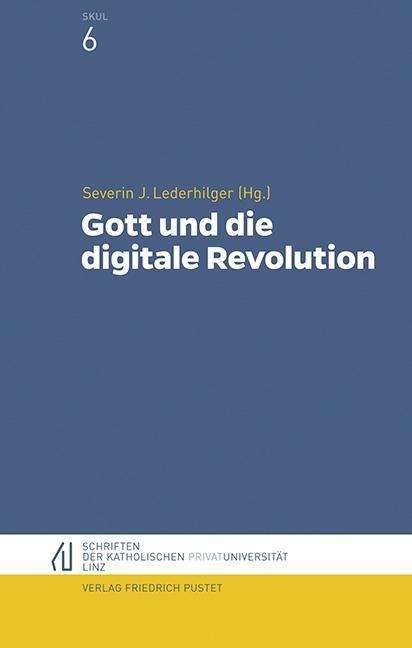 Gott und die digitale Revolution, Buch