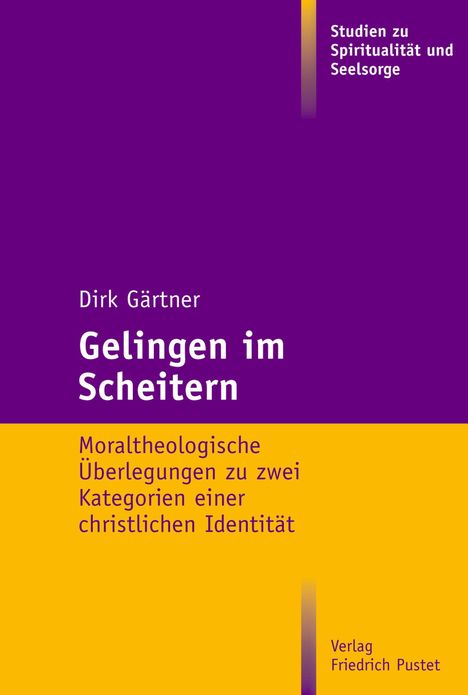 Dirk Gärtner: Gärtner, D: Gelingen im Scheitern, Buch